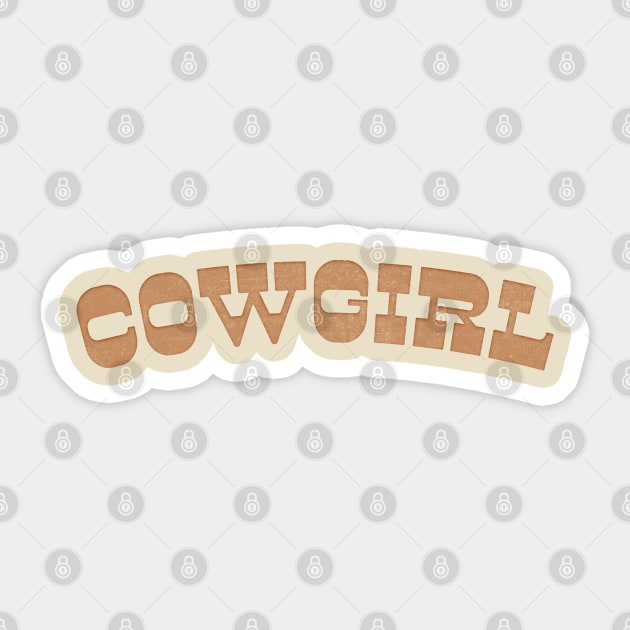 Cowgirl // Retro Typography Design Sticker by DankFutura